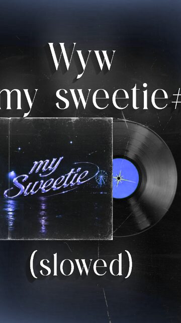 @aria_lyrics의 Wyw My Sweetie 가사 자막 영상, TikTok, 2026년 10월 1일 썸네일